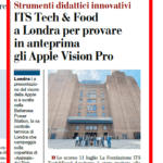 ITS Tech & Fooda Londra per provare in anteprima gli Apple Vision Pro